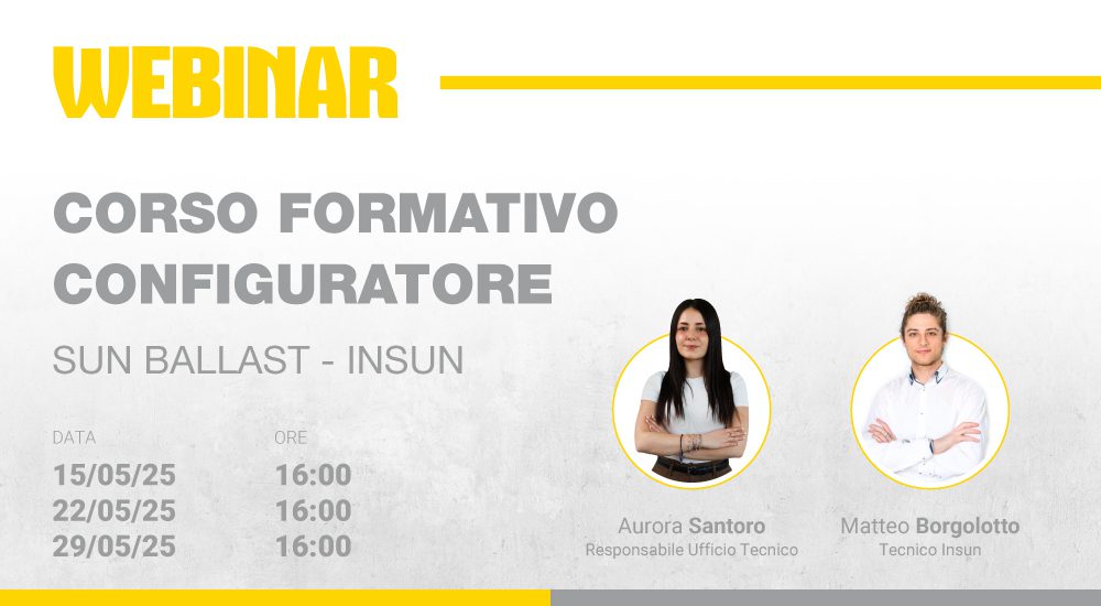 Seconda lezione - Configuratore Sun Ballast-Insun: corso professionale di progettazione